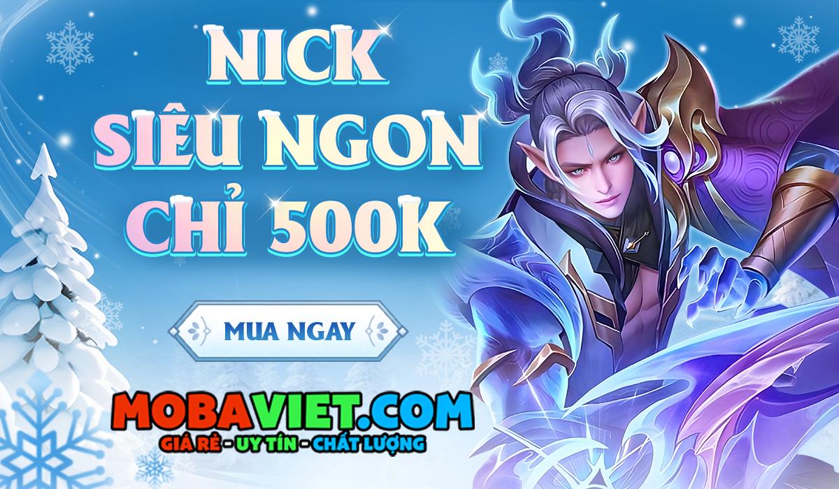 Nick SIÊU NGON CHỈ 500K