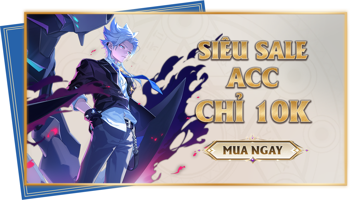 Siêu Sale Acc chỉ 10k