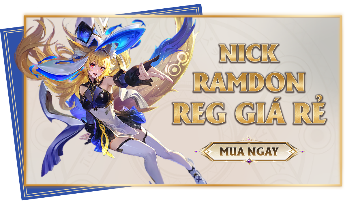 Nick Reg Giá Rẻ