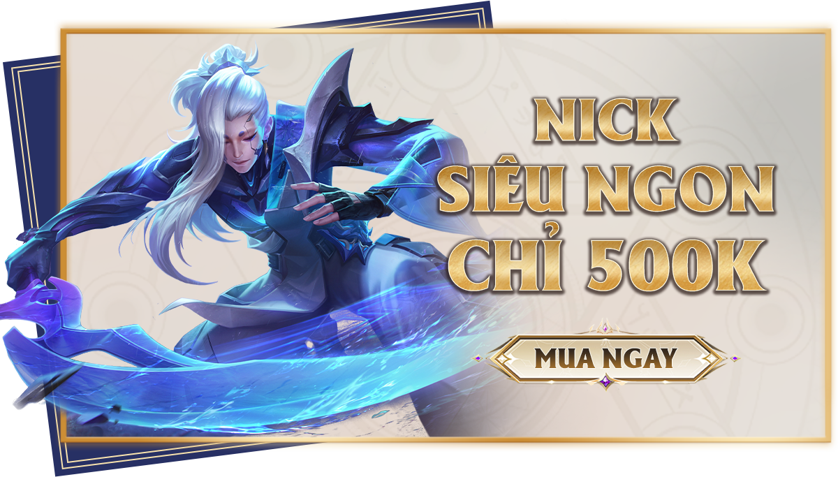 Nick SIÊU NGON CHỈ 500K